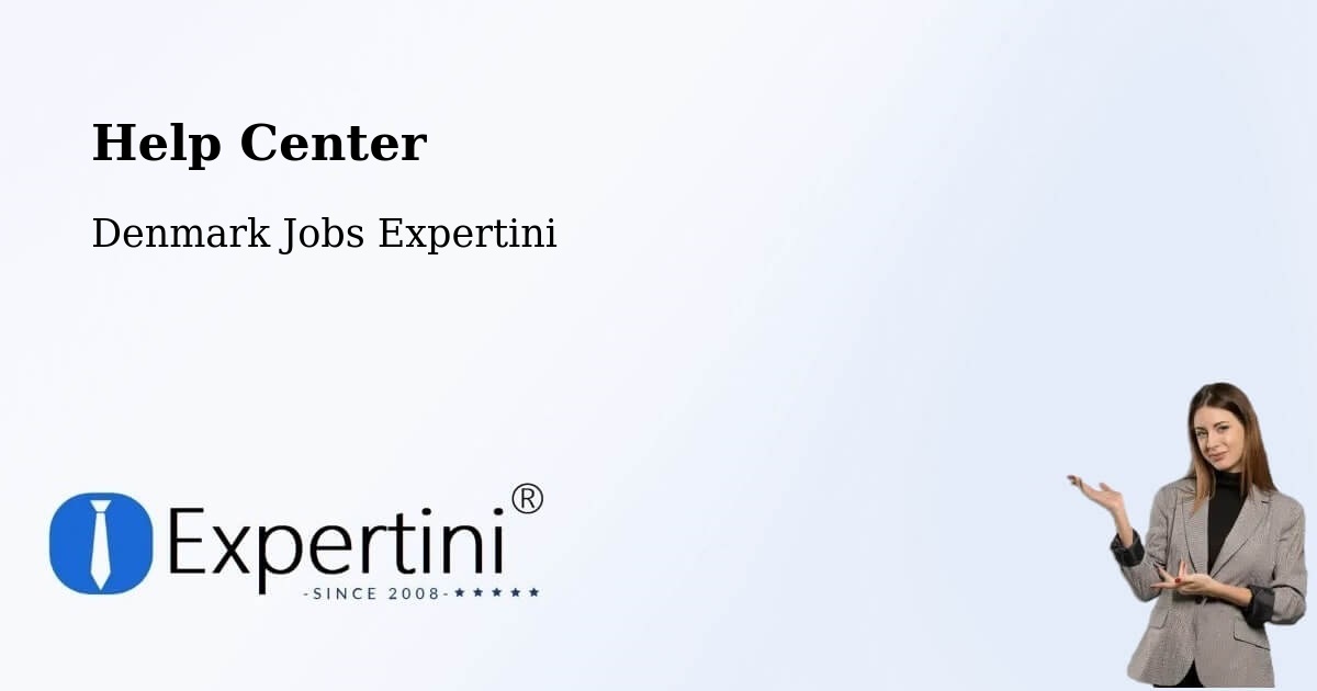 Help Center – Skælskør - Denmark Jobs Expertini